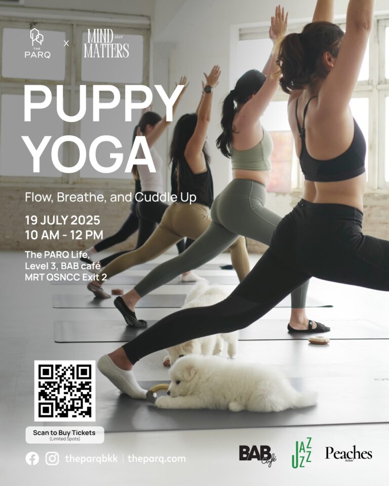 ร่วมฉลอง Social Wellness Month กับกิจกรรม Puppy Yoga บาลานซ์ร่างกาย ปลุกพลังใจ และส่งต่อพลังบวกไปด้วยกันที่ เดอะ ปาร์ค